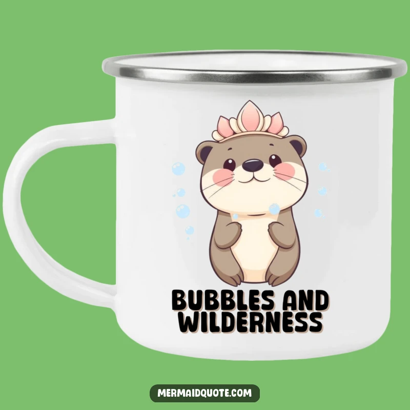 Funny Kawaii Otter Camping Mug: Adventure & Bubbles, A Fun Funny Gift