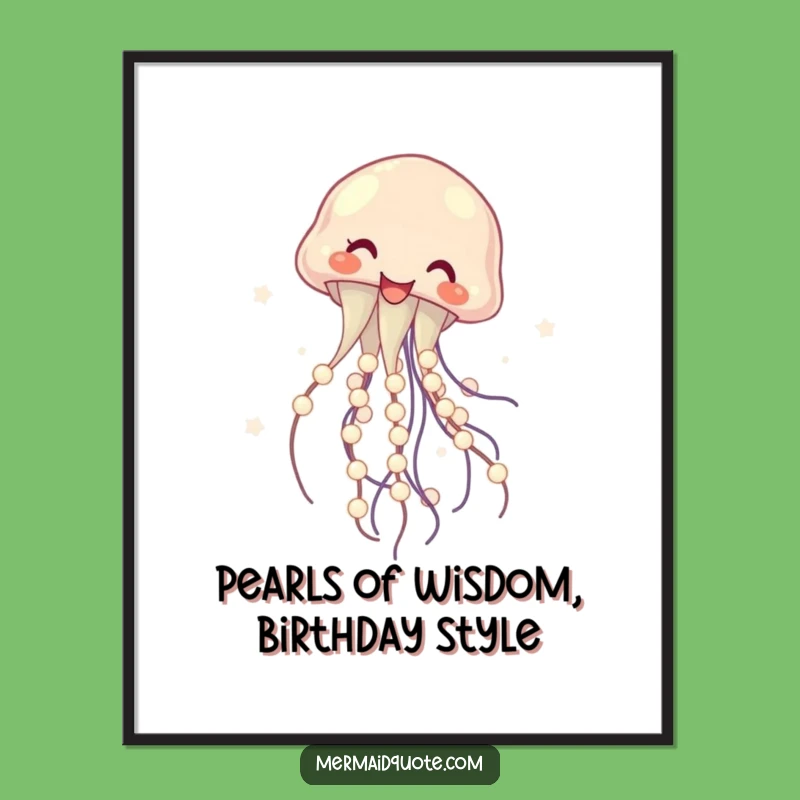 Free Printable Wall Art: Laughing Jellyfish Pearls Funny Downloadable Art Gift