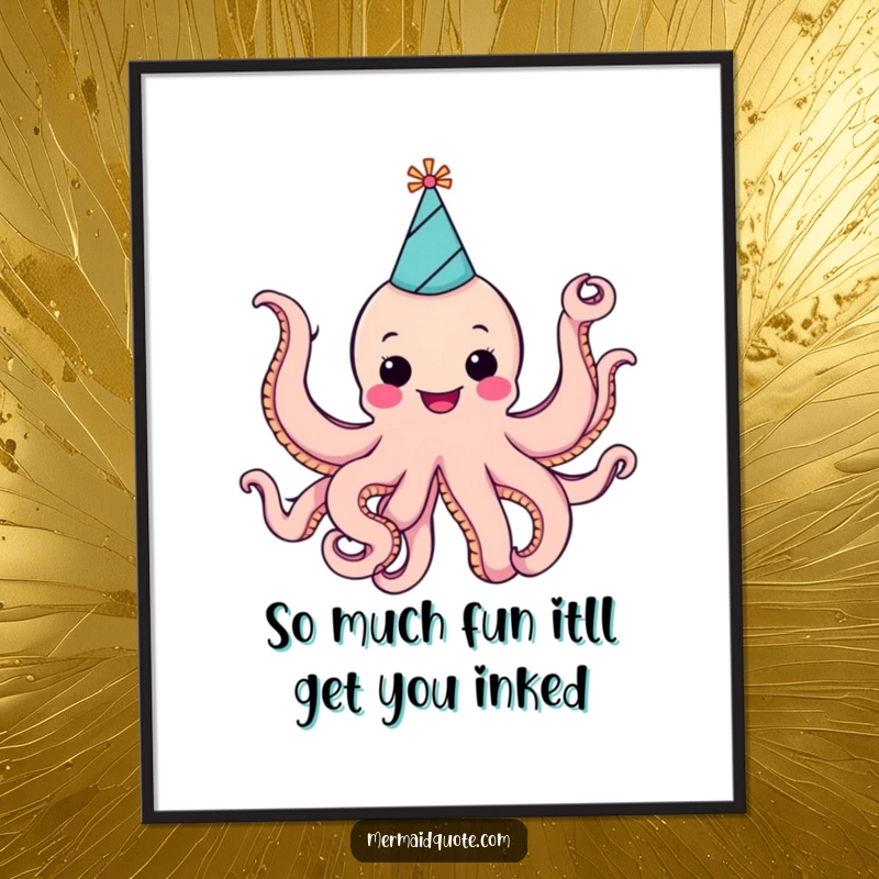 Funny Free Printable Wall Art: A cheerful octopus wearing a party hat waves all eight arms.