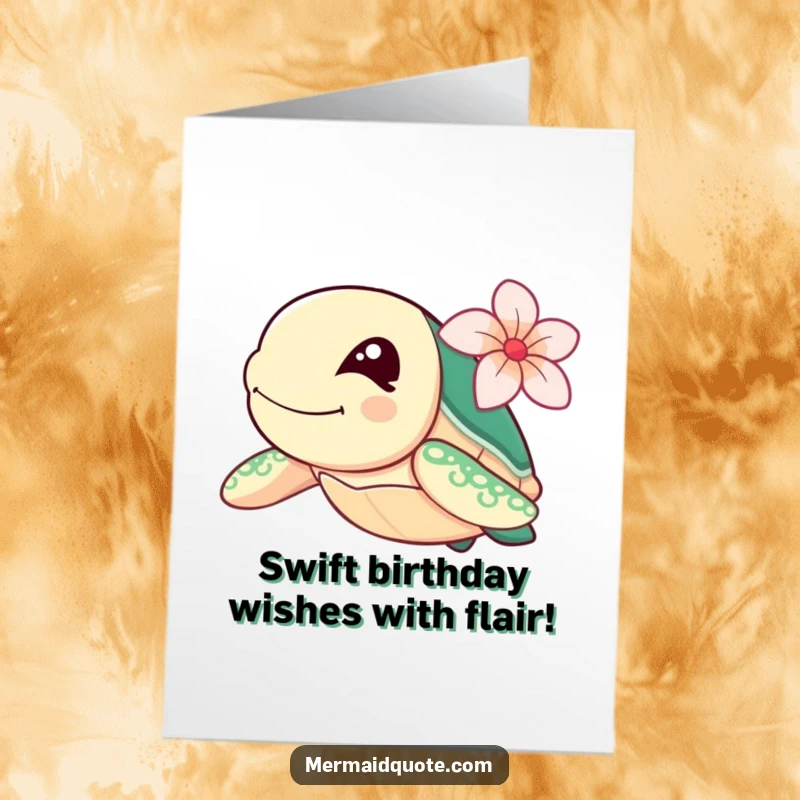 Funny Free Printable Birthday Card: Winking sea turtle with flower, swimming fast, sending birthday wishes.