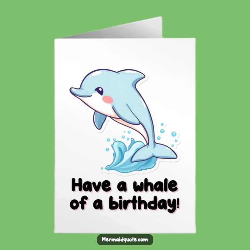 Free Printable Birthday Card: Dolphin Leap Funny Downloadable Gift