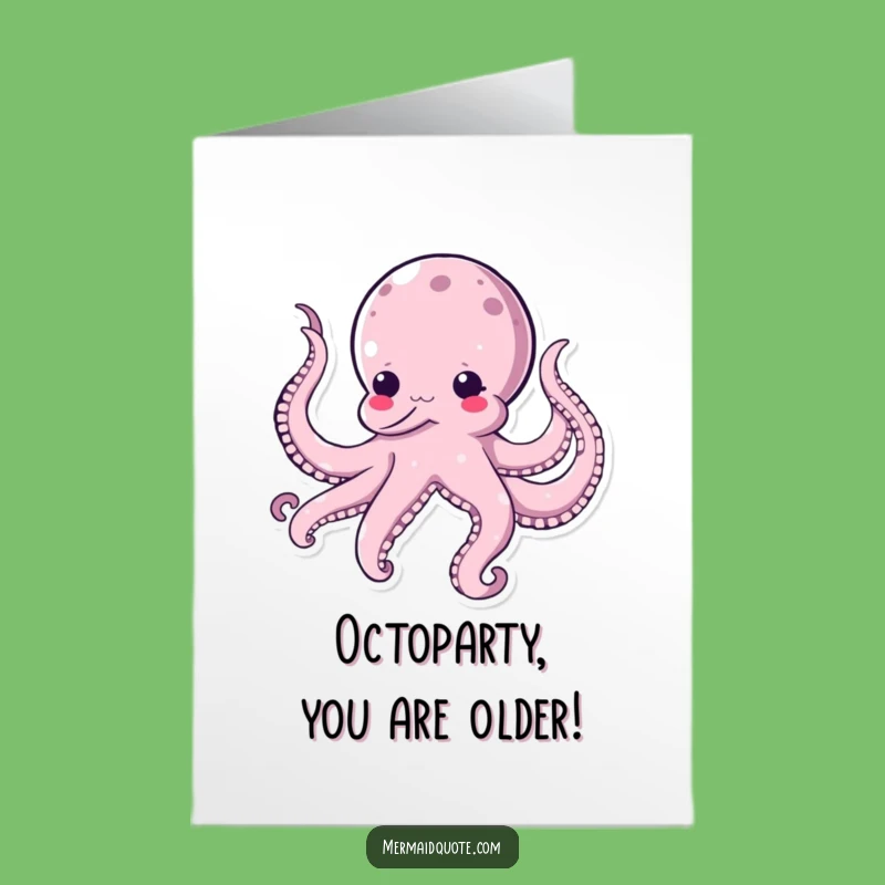 Funny Free Printable Octopus Tickle Birthday Card - Downloadable DIY Fun Gift