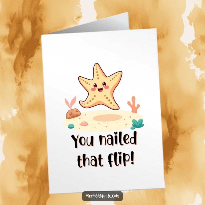 Funny Free Printable Congratulations Card: Starfish performing a cartwheel on the ocean floor, full of excitement.