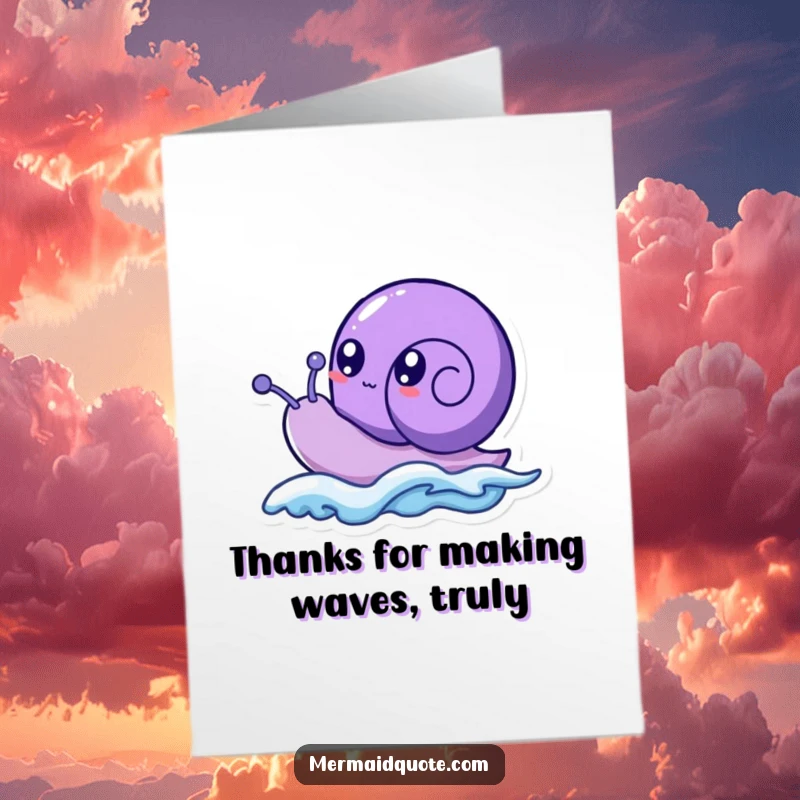 Funny Free Printable Thank You Card: Purple sea snail with bubbly eyes surfs a wave of thanks.